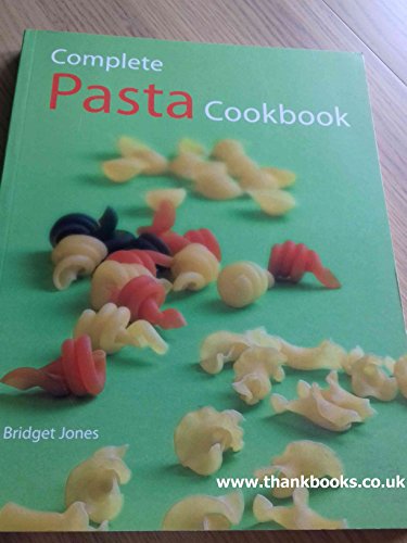 Stock image for Complete Pasta Cookbook for sale by Reuseabook