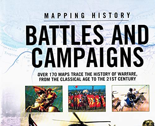 Imagen de archivo de Battles and Campaigns Mapping History a la venta por Books Puddle