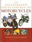 Beispielbild fr The Illustrated Encyclopedia of Motorcycles zum Verkauf von medimops