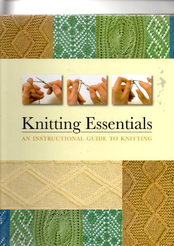 Beispielbild fr Knitting Essentials: An Instructional Guide To Knitting zum Verkauf von WorldofBooks