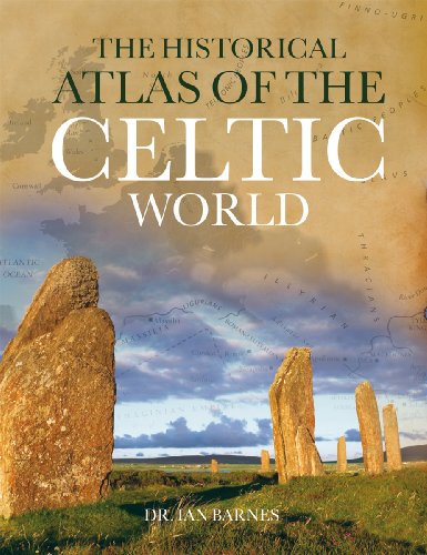 9781845734299: Historical Atlas of the Celts