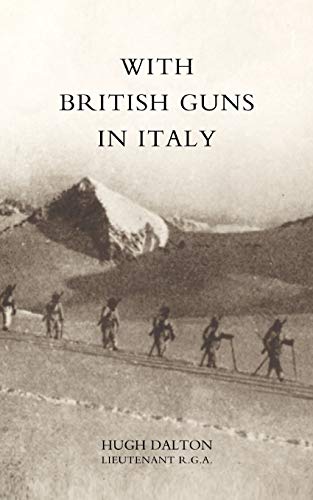 9781845740214: With British Guns In Italy: With British Guns In Italy