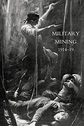 Imagen de archivo de Work of the Royal Engineers in the European War,1914-19. 'Military Mining a la venta por Chiron Media