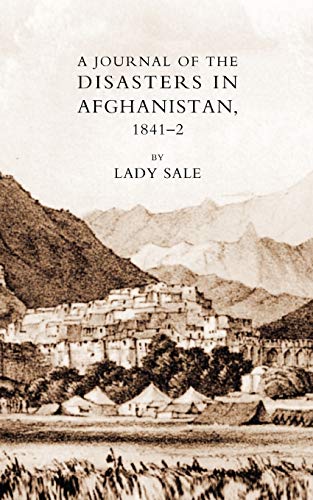 Beispielbild fr Journal of the Disasters in Afghanistan 1841-2 zum Verkauf von Anybook.com