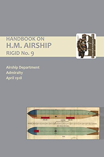 9781845742805: Handbook on H.M. Airship, Rigid No. 9