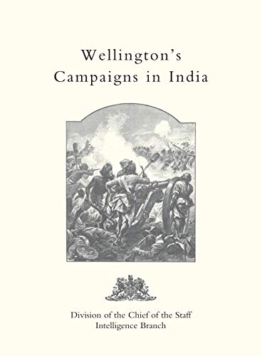 9781845743307: Wellington's Campaigns In India