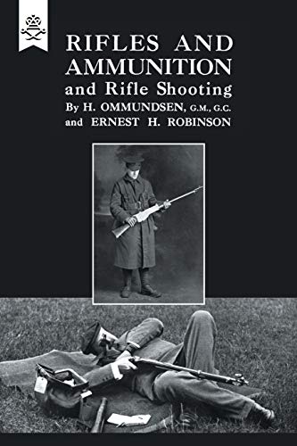 9781845743673: Rifles and Ammunition: And Rifle Shooting