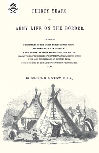9781845743772: Thirty Years of Army Life on the Border 1866