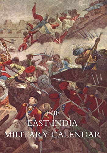 9781845743994: EAST INDIA MILITARY CALENDAR; Containing the Services of General & Field Officers of the Indian Army Vol 3