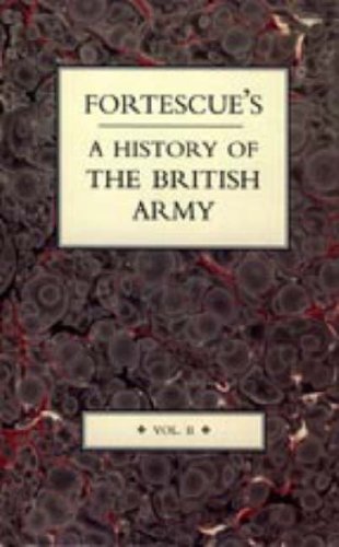 9781845745011: Fortescue's History of the British Army: v. 2