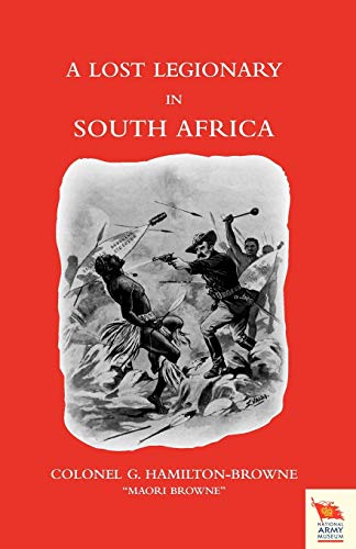 Imagen de archivo de LOST LEGIONARY IN SOUTH AFRICA (Zulu War of 1879) a la venta por Chiron Media