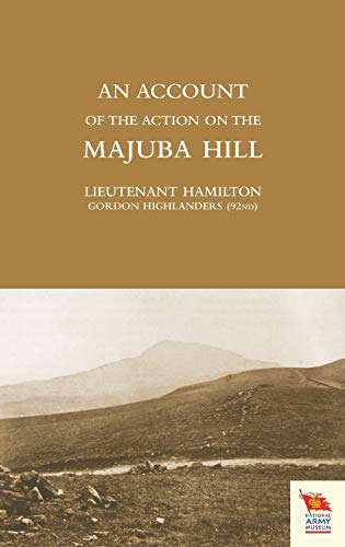 Stock image for Account of the Action on the Majuba Hill for sale by GF Books, Inc.