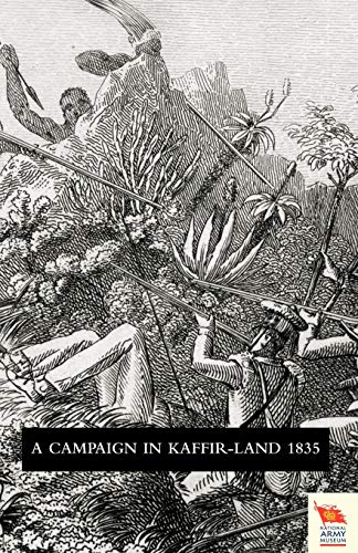 Beispielbild fr Narative of Voyage of Observation Among the Colonies of Western Africa, and a Campaign in KaffirLand in 1835 zum Verkauf von PBShop.store US