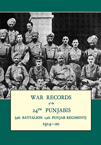 Beispielbild fr War Records of the 24th Punjabis 1914-20: 4th Battalion 14th Punjab Regiment zum Verkauf von Ergodebooks