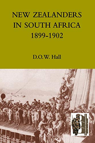 Stock image for NEW ZEALANDERS IN SOUTH AFRICA 1899-1902 for sale by Reuseabook