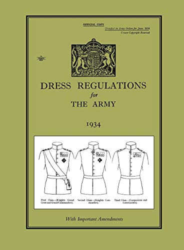 Beispielbild fr Dress Regulations for the Army 1934, with Important Amendments zum Verkauf von Recycle Bookstore