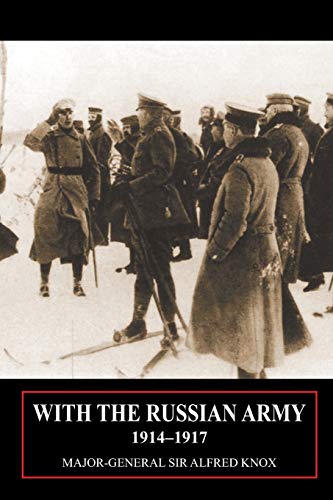 Beispielbild fr With the Russian Army 1914-1917 Volume 1 zum Verkauf von Chiron Media
