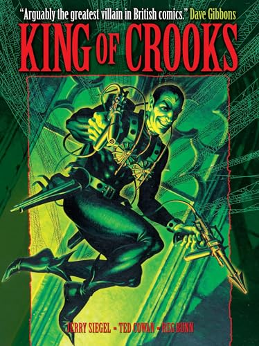 Imagen de archivo de King of Crooks (Featuring the British Spider) a la venta por ThriftBooks-Atlanta