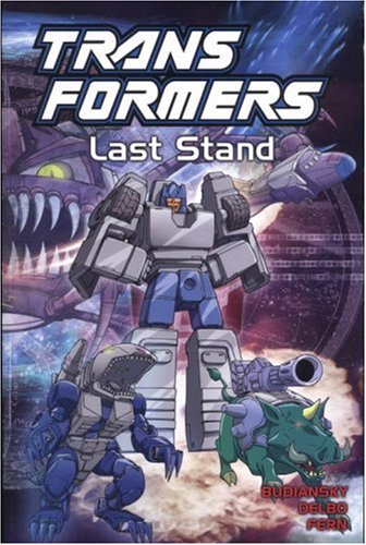 Stock image for Transformers, Vol. 10: Last Stand for sale by AwesomeBooks