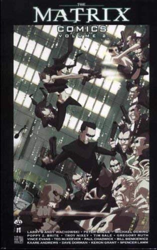 The 'Matrix' Comics (9781845760212) by Larry Wachowski, Andy Wachowski, Geof Darrow, Steve Skroce
