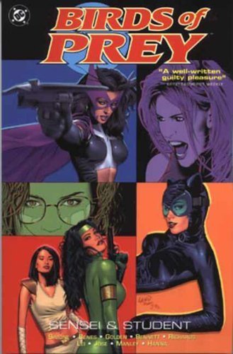 Sensei and Student (Birds of Prey) (9781845760274) by Gail Simone