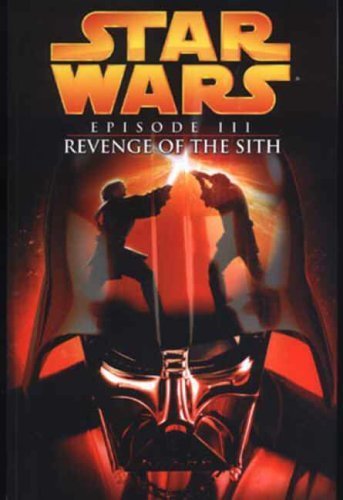 Stock image for Star Wars Episode III: Revenge of the Sith for sale by WorldofBooks