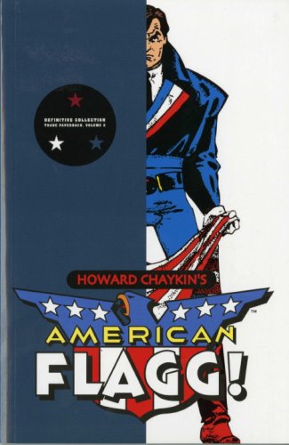 American Flagg! (v. 2) (9781845760786) by Howard Chaykin