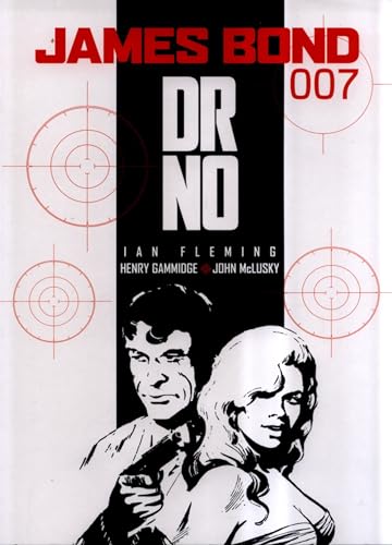 James Bond: Dr. No (9781845760892) by Fleming, Ian; O'Donnell, Peter; Gammidge, Henry