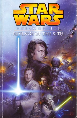 9781845761523: Star Wars Episode III Revenge Sith