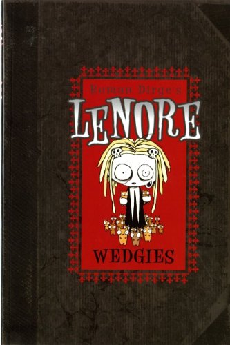 9781845761677: Lenore - Wedgies (Colour Edition)
