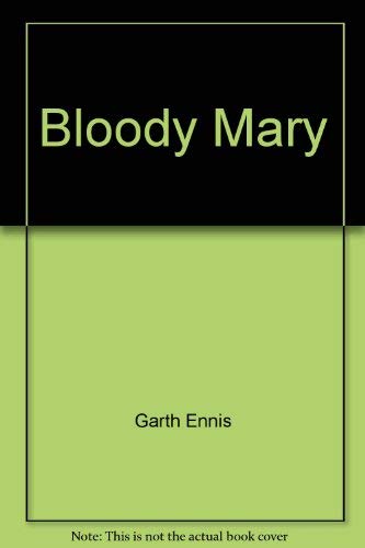 Bloody Mary (9781845761981) by Garth Ennis
