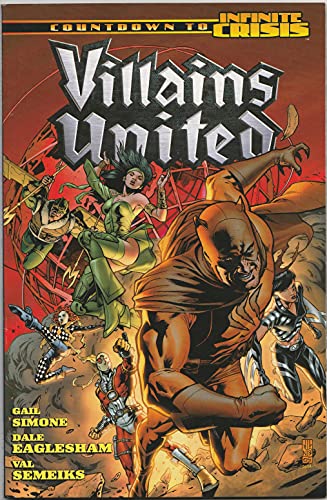 Villains United (An Infinite Crisis Story) (9781845762322) by Gail Simone; Dale Eaglesham; Wade Von Grawbadger