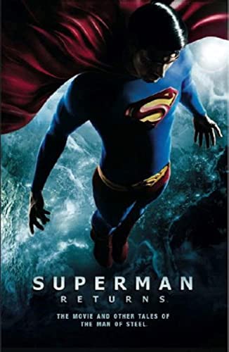 Beispielbild fr Superman Returns: The Movie and Other Tales of the Man of Steel zum Verkauf von WorldofBooks