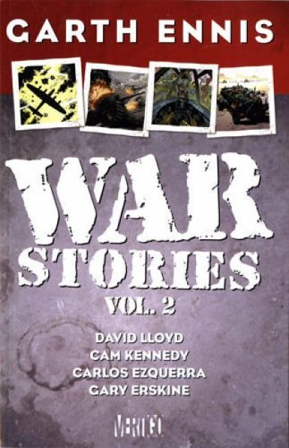 Garth Ennis' War Stories: v. 2 (9781845763060) by Garth Ennis