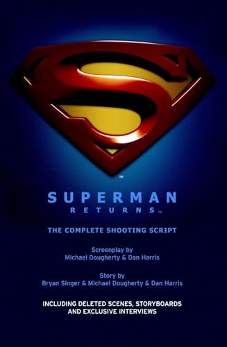 Stock image for Superman Returns: The Complete Shooting Script for sale by Your Online Bookstore