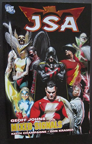 JSA: Mixed Signals (Jsa) (9781845763473) by Geoff Johns; Keith Champagne