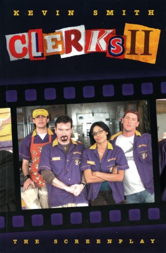 Clerks II: The Screenplay (9781845764074) by Kevin Smith