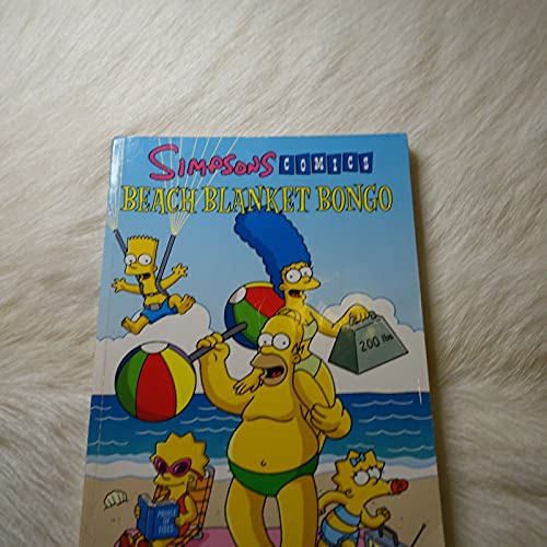 Stock image for Simpsons Comics Presents Beach Blanket Bongo for sale by WorldofBooks