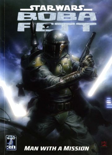 Beispielbild fr Star Wars: Boba Fett - Man with a Mission zum Verkauf von WorldofBooks