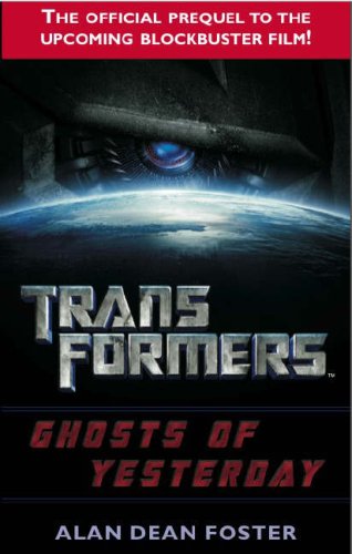 9781845766023: Transformers - Ghosts of Yesterday prequel novel