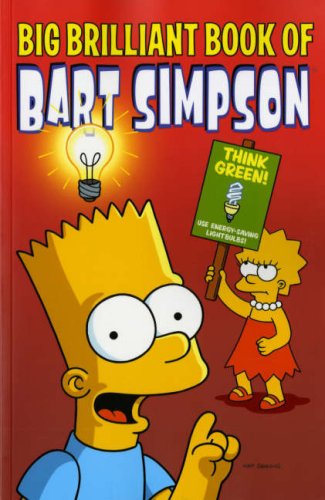 Imagen de archivo de Simpsons Comics Presents The Big Brilliant Book of Bart a la venta por WorldofBooks