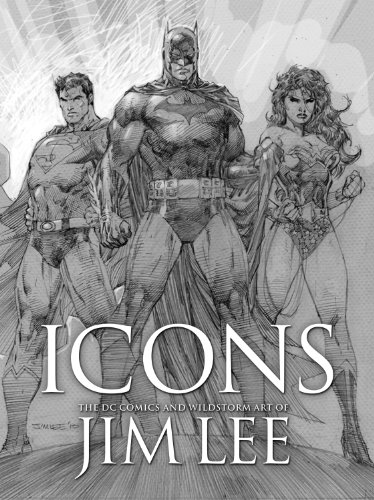 Stock image for ICONS: The DC & Wildstorm Art of Jim Lee for sale by dsmbooks