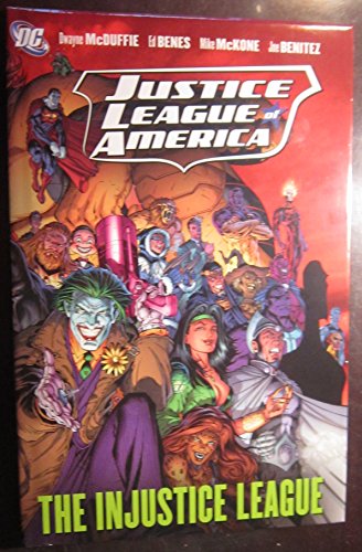 Justice League of America: Injustice League v. 3 (9781845768881) by Dwayne McDuffie