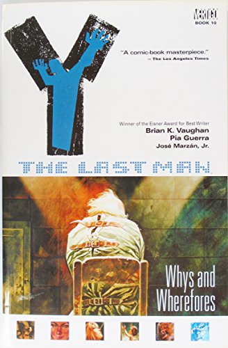 Stock image for Y : The Last Man: Whys and Wherefore for sale by Hippo Books