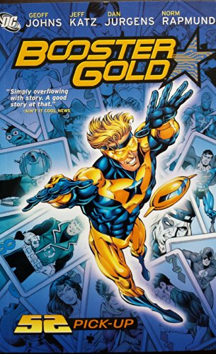 Booster Gold: 52 Pickup (9781845769154) by Geoff Johns; Jeff Katz