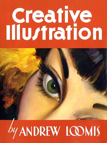 9781845769284: ANDREW LOOMIS CREATIVE ILLUSTRATION HC