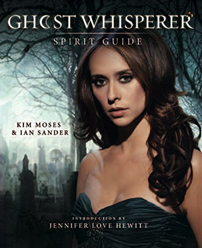 Imagen de archivo de Ghost Whisperer: The Spirit Guide a la venta por Wonder Book