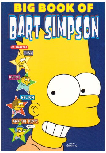 Imagen de archivo de Simpsons Comics: The Big Book of Bart Simpson a la venta por WorldofBooks