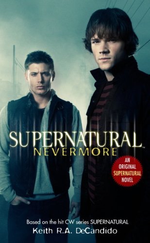 Supernatural - Nevermore - Tim Waggoner