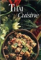 Beispielbild fr Thai Cuisine (Berryland Cookbooks) zum Verkauf von Better World Books